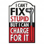 i cant fix Stupid